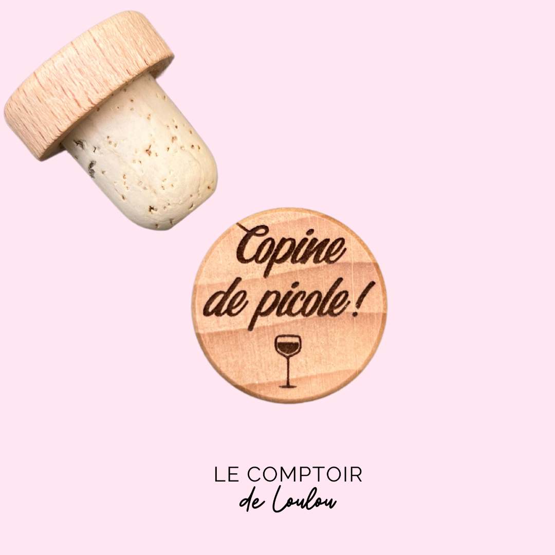 BOUCHON COPINE DE PICOLE