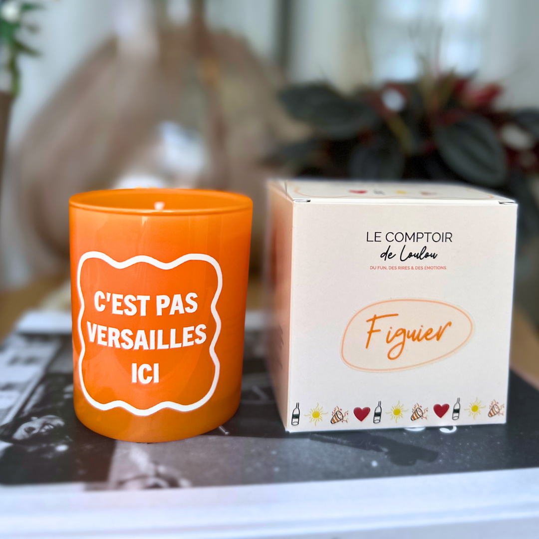 BOUGIE C'EST PAS VERSAILLES ICI