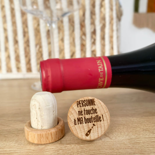 WINE STOPPER "PERSONNE NE TOUCHE À MA BOUTEILLE"
