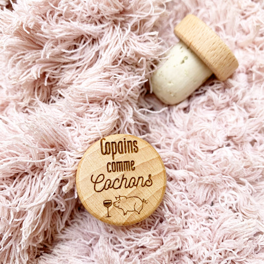 WINE STOPPER "COPAINS COMME COCHONS"