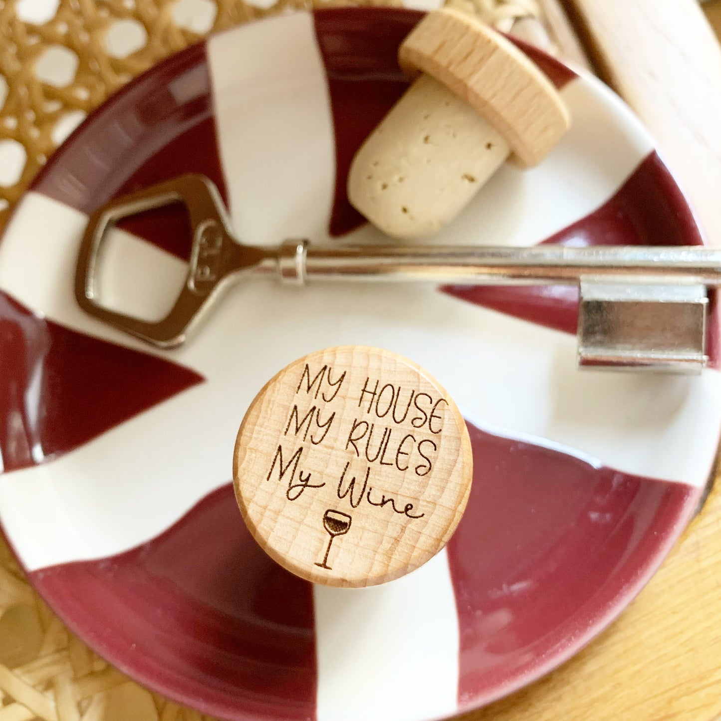 WINE STOPPER "MY HOUSE MY RULES MY WINE"