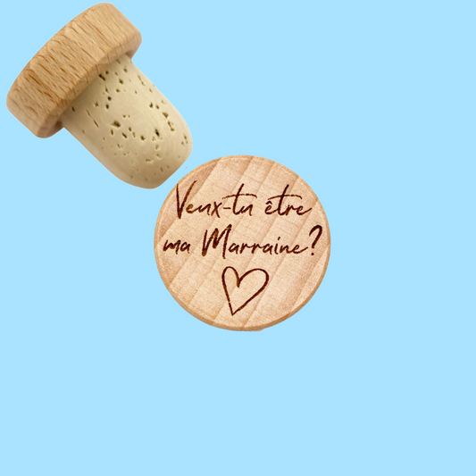 WINE STOPPER "VEUX-TU ÊTRE MA MARRAINE ?"